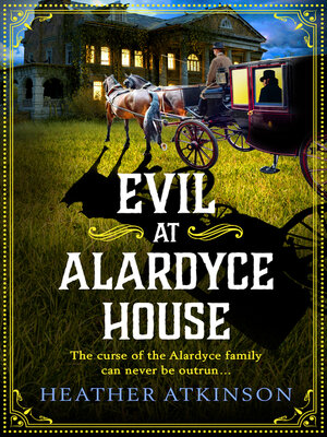 cover image of Evil at Alardyce House